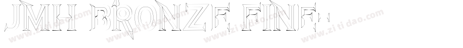 JMH Bronze Fine字体转换